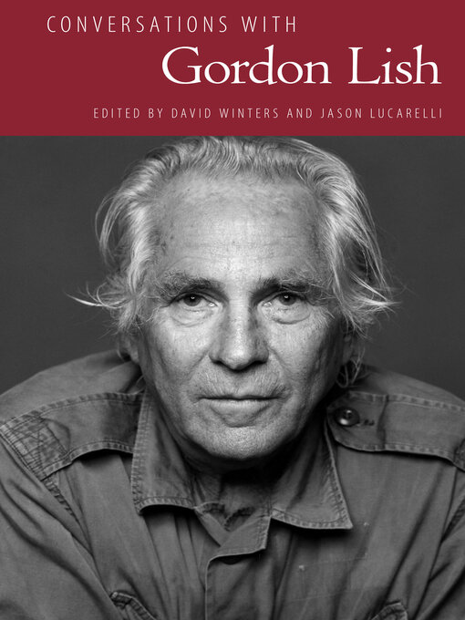 Title details for Conversations with Gordon Lish by David Winters - Available